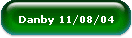Danby 11/08/04