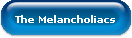 The Melancholiacs