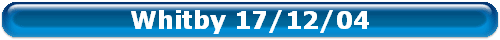 Whitby 17/12/04